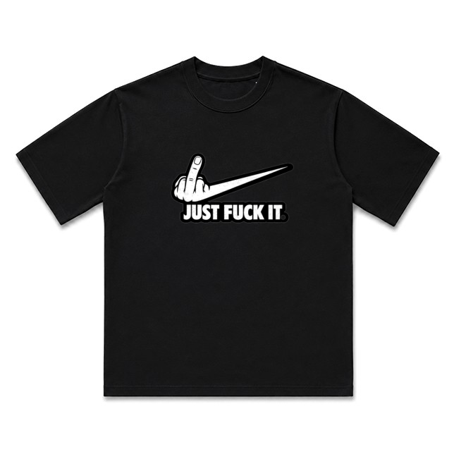 JUST FXXK IT